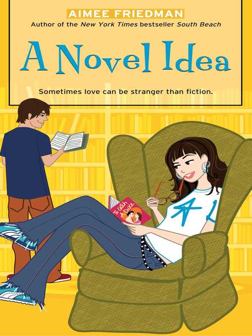Title details for A Novel Idea by Aimee Friedman - Wait list